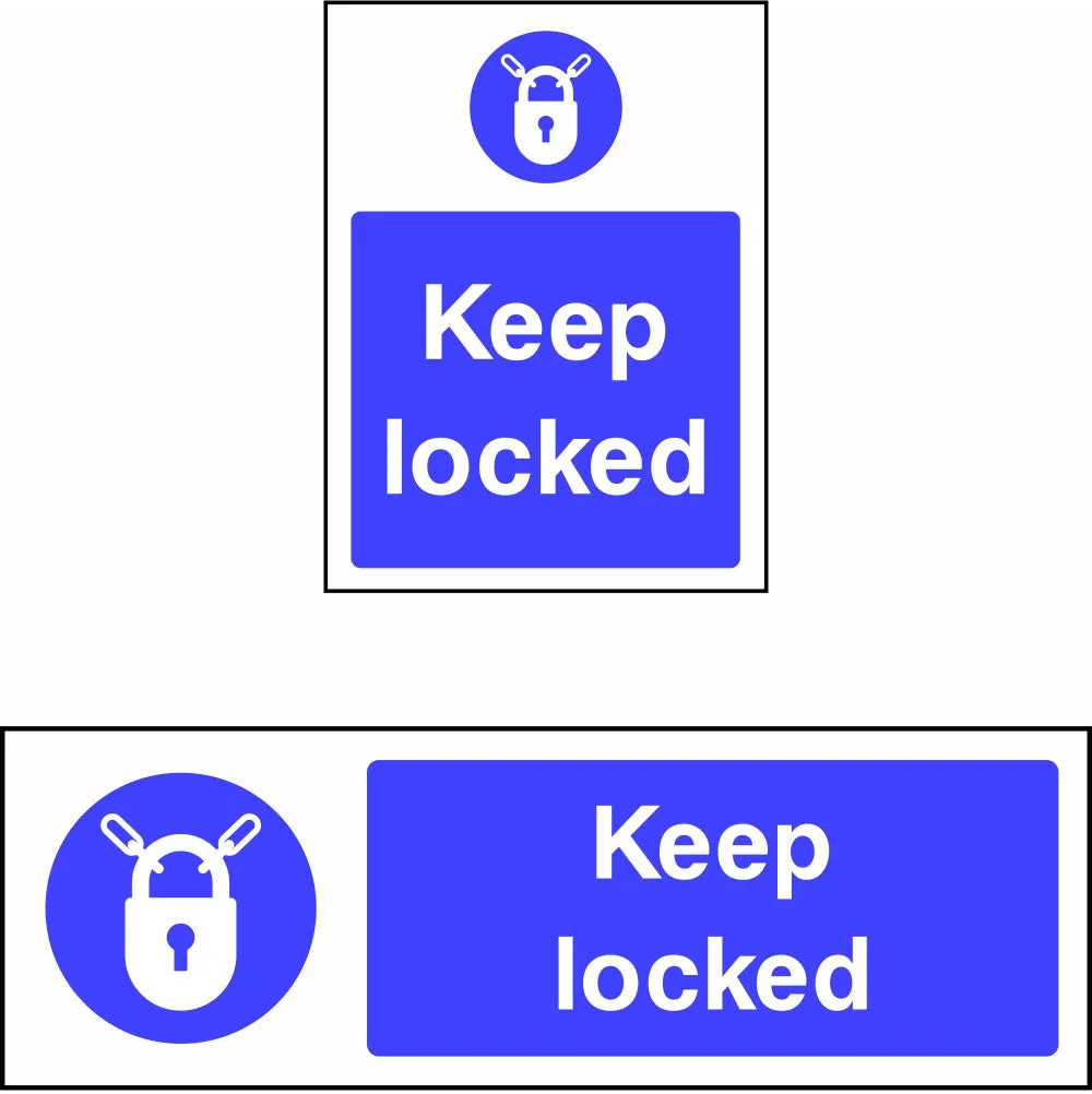 Keep Locked safety sign